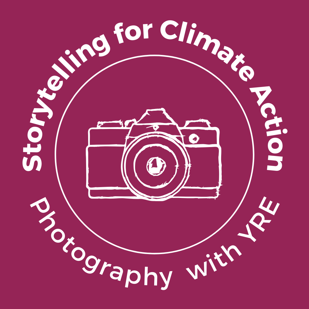 Storytelling for Climate Action: Photography with YRE